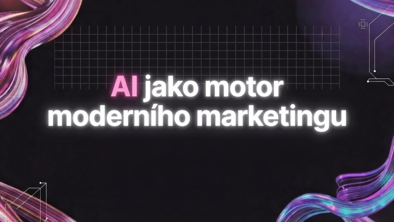 AI jako motor moderního marketingu: Jak v ifvideo měníme data v emoce a efektivitu