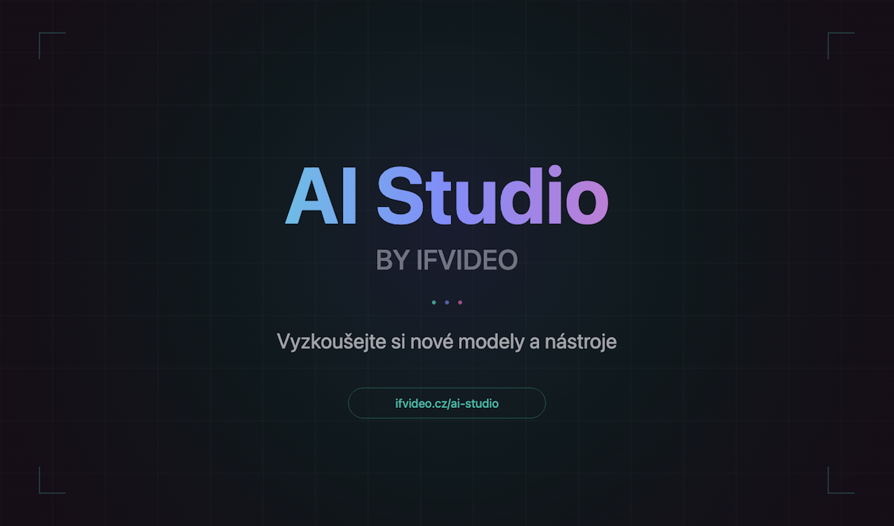 AI Studio by ifvideo — vyzkoušejte nejnovější AI nástroje!
